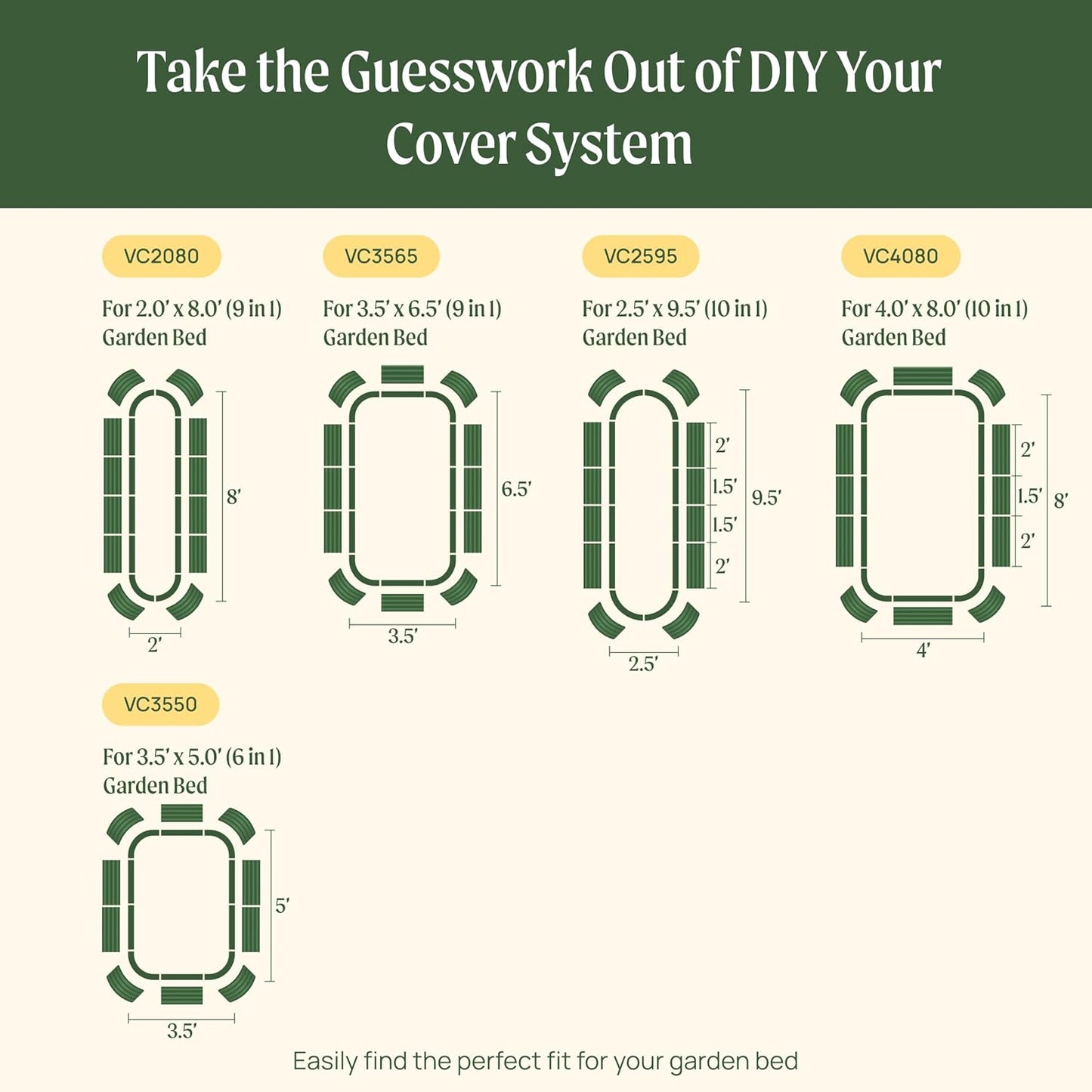 Vego garden Cover System for 2.5' x 9.5' (10 in 1) Garden Bed