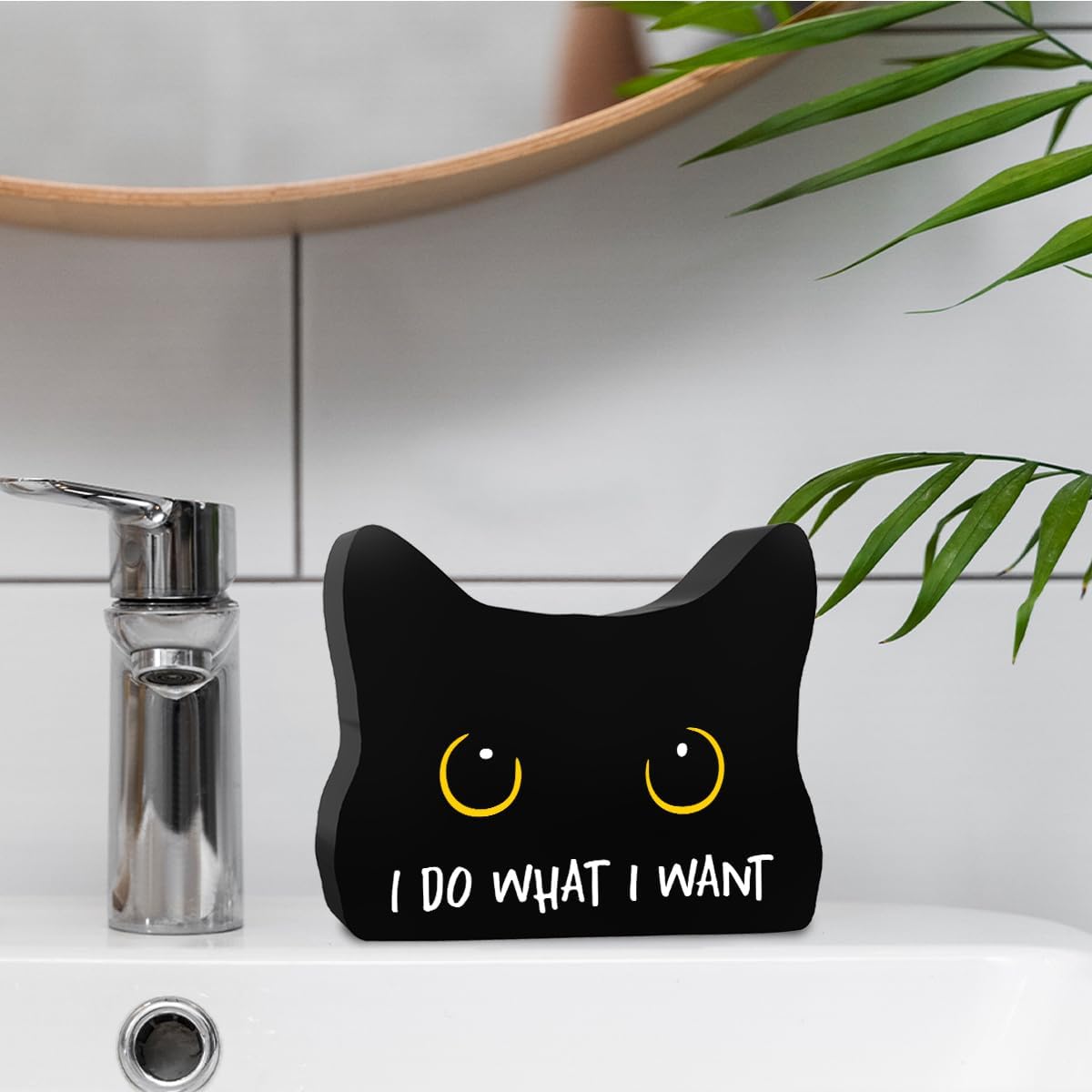 I Do What I Want Funny Bathroom Acrylic Decor Sign Black Cat Decor Cat Decor for Home Bathroom Cat Lover Gifts For Women Men